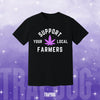 TRAPDOG® Support Local Farmers Shirt | Cannabis Marijuana Weed Oddly Specific Gifts for Friends | Joke Cringe Tees For Him Her and Them #9