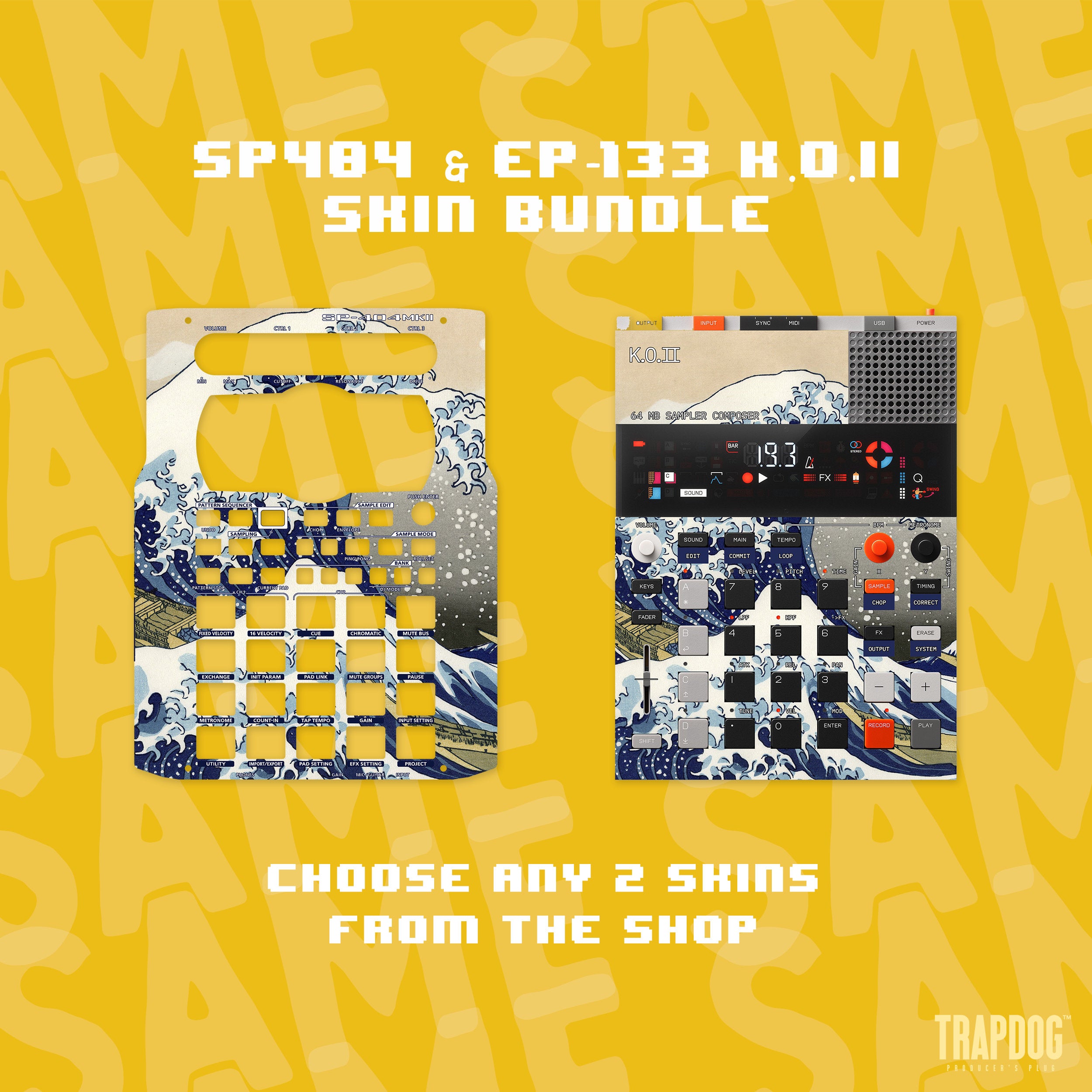 SP404 & EP-133 KO II Vinyl Sticker Skin Bundle / Precut Holes / Choose Any Skin From The Shop